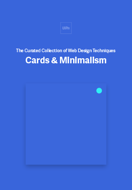 The Curated Collection of Web UI Design Techniques Cards Minimalism